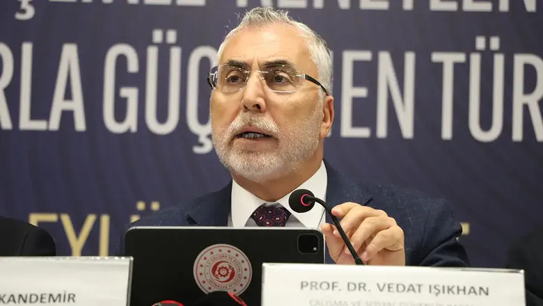 Çalışma Bakanı Işıkhan: 2,1 Milyon İlave İstihdam Hedefliyoruz