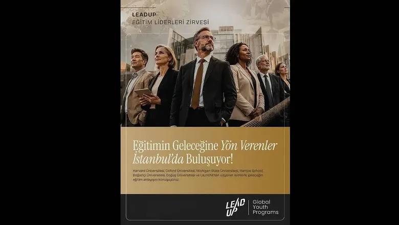 Dünya Eğitim Zirvesi’nin Nabzı İstanbul’da Atacak
