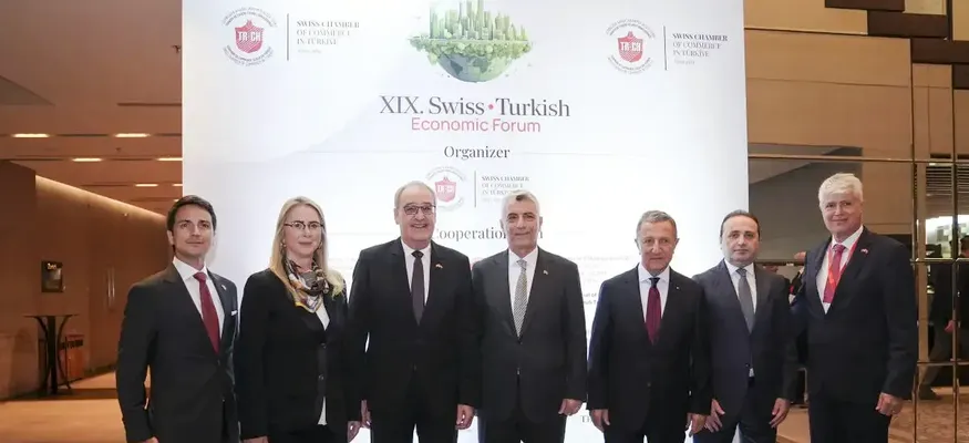 19. Türkiye-İsviçre Ekonomi Forumu başladı