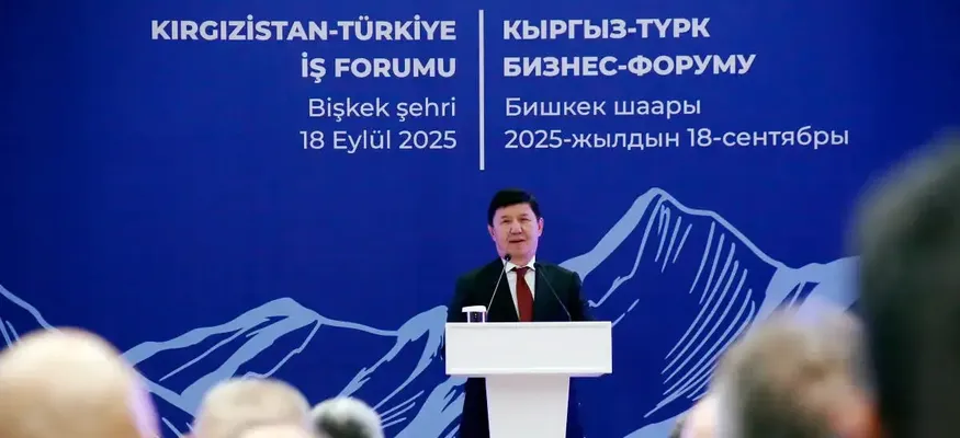 Bişkek'te Kırgız-Türk İş Forumu gerçekleştirildi