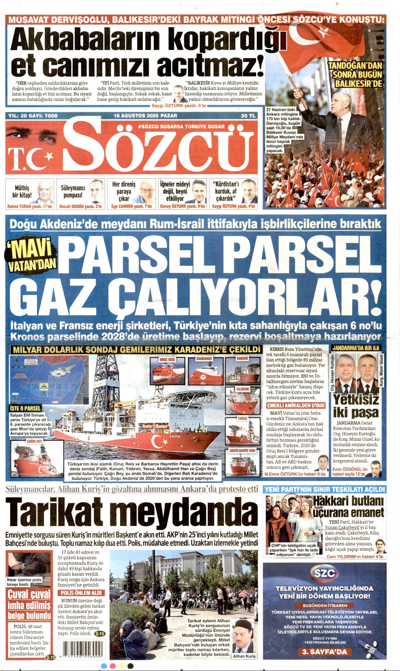 SÖZCÜ gazetesinin 16 Ağustos 2026 tarihli birinci sayfası